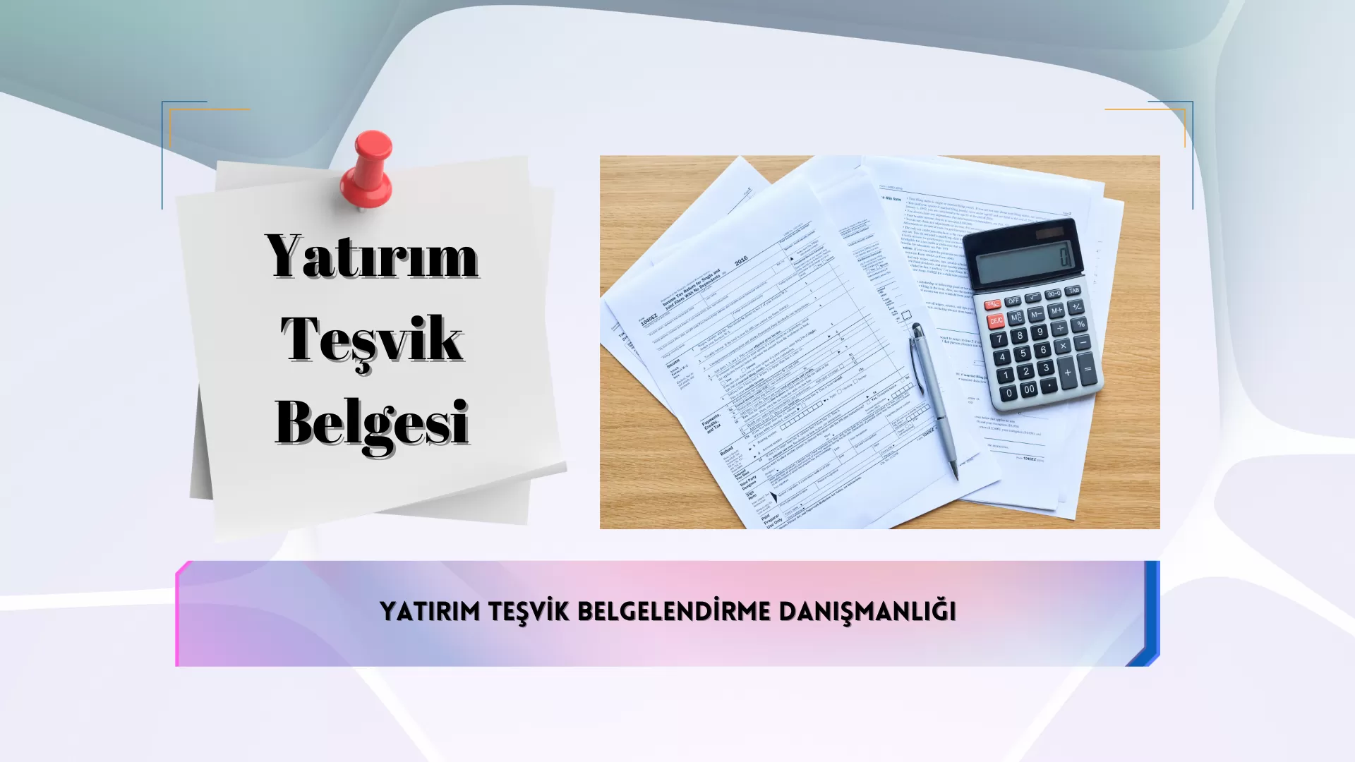 Yatırım Teşvik Belgesi ile Geleceğinizi Güçlendirin!